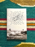 Outside the Lines Zine: VOLUME ONE