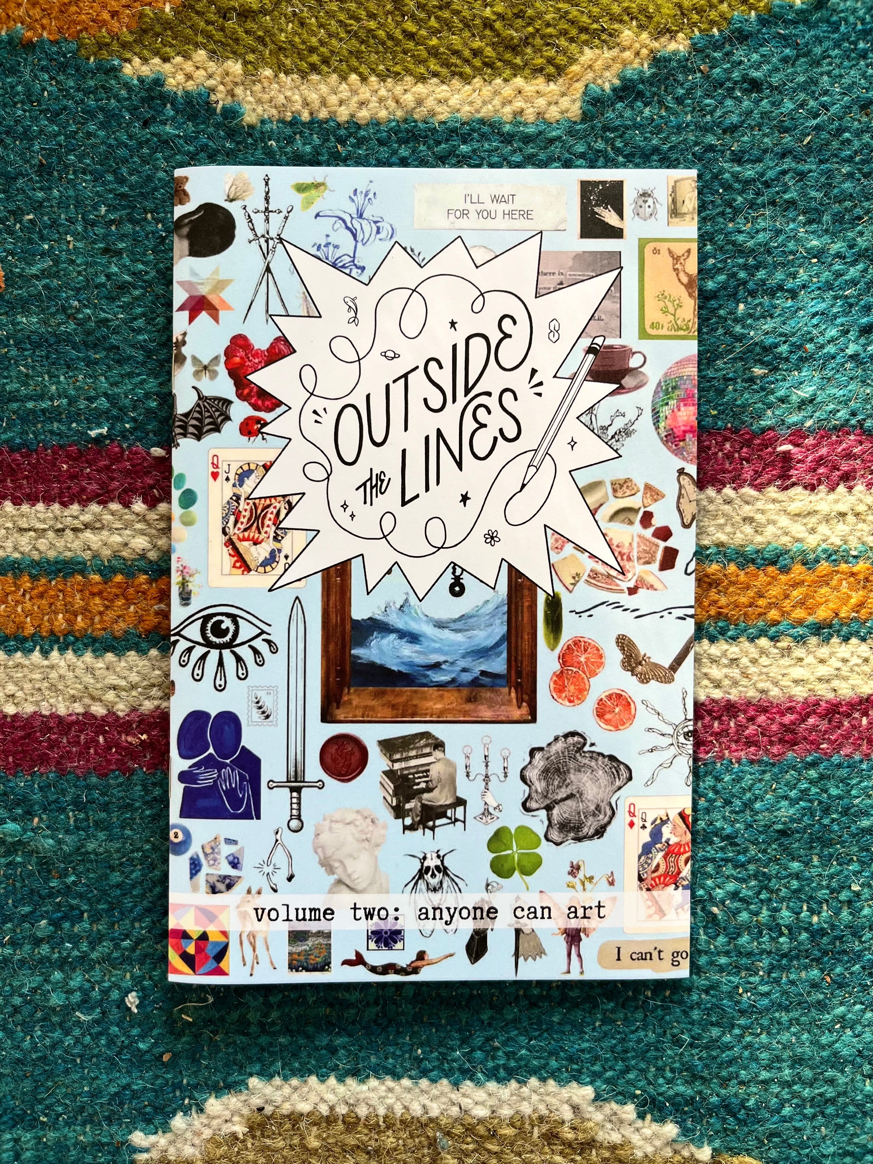 Outside the Lines Zine: VOLUME TWO