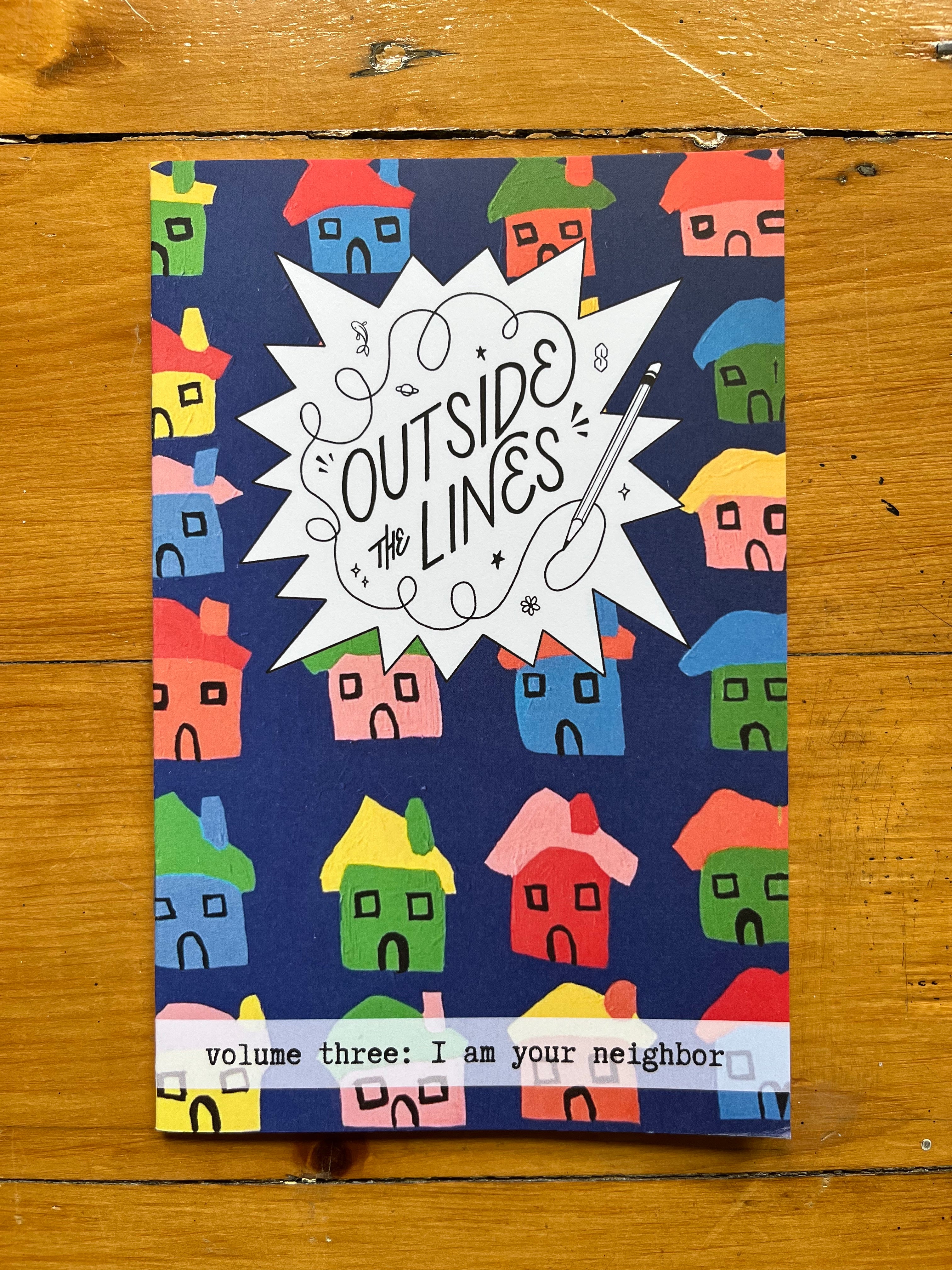 Outside the Lines Zine: VOLUME THREE